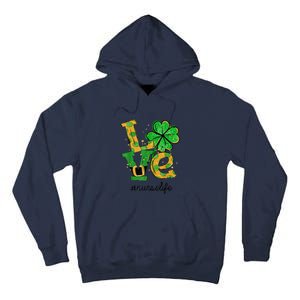 LOVE Shamrock Nurse Life Funny St Patrick's Day Tall Hoodie