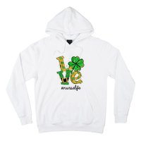 LOVE Shamrock Nurse Life Funny St Patrick's Day Hoodie