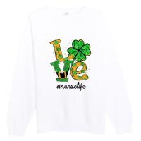 LOVE Shamrock Nurse Life Funny St Patrick's Day Premium Crewneck Sweatshirt