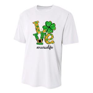 LOVE Shamrock Nurse Life Funny St Patrick's Day Performance Sprint T-Shirt