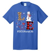 Love Sicu Nurse Life Snow Christmas Nurse Xmas Pajamas Gift Tall T-Shirt