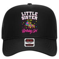 Little Sister of the Birthday Roller Skating Party High Crown Mesh Back Trucker Hat