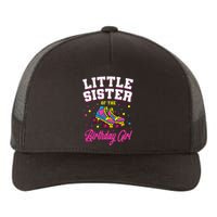 Little Sister of the Birthday Roller Skating Party Yupoong Adult 5-Panel Trucker Hat