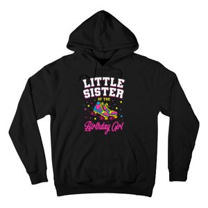 Little Sister of the Birthday Roller Skating Party Hoodie