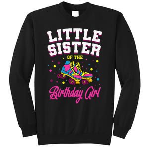 Little Sister of the Birthday Roller Skating Party Sweatshirt