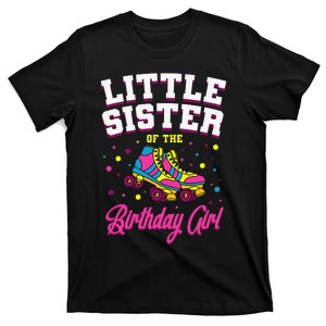 Little Sister of the Birthday Roller Skating Party T-Shirt