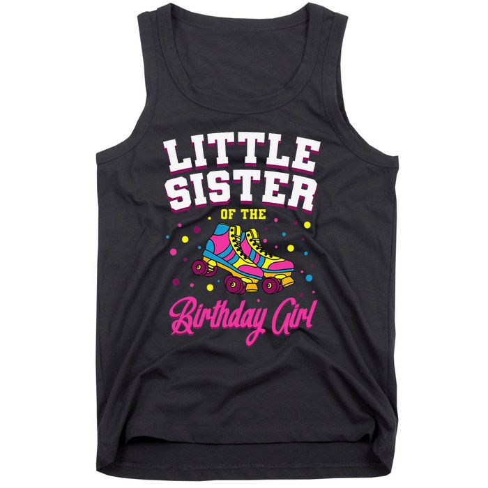 Little Sister of the Birthday Roller Skating Party Tank Top