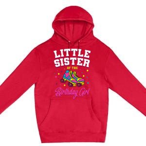 Little Sister of the Birthday Roller Skating Party Premium Pullover Hoodie