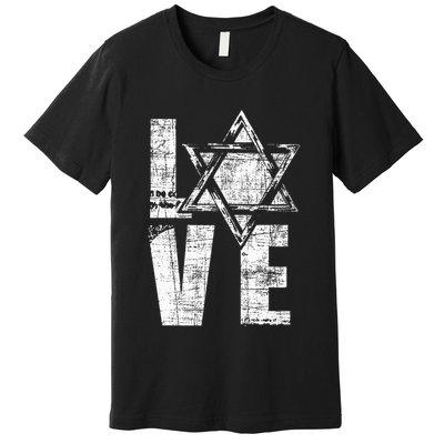 Love  Star Of David Jewish Judaism Israelites Premium T-Shirt