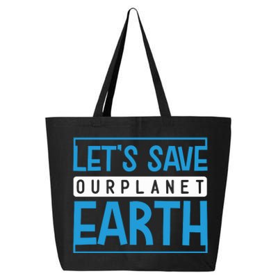 Let's Save Our Planet Earth 25L Jumbo Tote