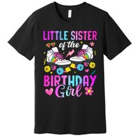 Little Sister Of The Birthday Girl Rolling Skate Bday Family Premium T-Shirt