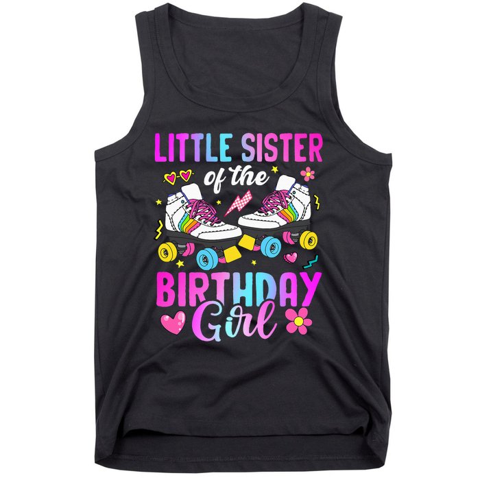 Little Sister Of The Birthday Girl Rolling Skate Bday Family Tank Top