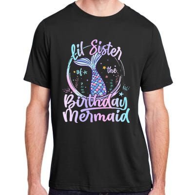 Lil Sister Of The Birthday Mermaid Matching Family Adult ChromaSoft Performance T-Shirt