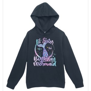 Lil Sister Of The Birthday Mermaid Matching Family Urban Pullover Hoodie