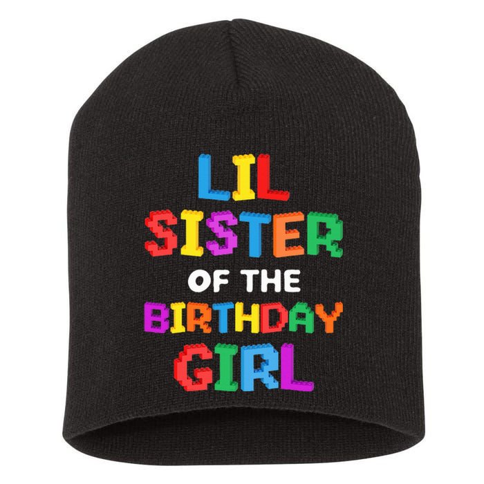 Lil Sister of the Birthday Girl Master Builder Bricks Blocks  Short Acrylic Beanie