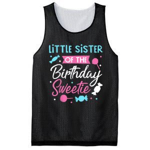 Little Sister Of The Birthday Sweetie Candy Bday Party Sis Mesh Reversible Basketball Jersey Tank