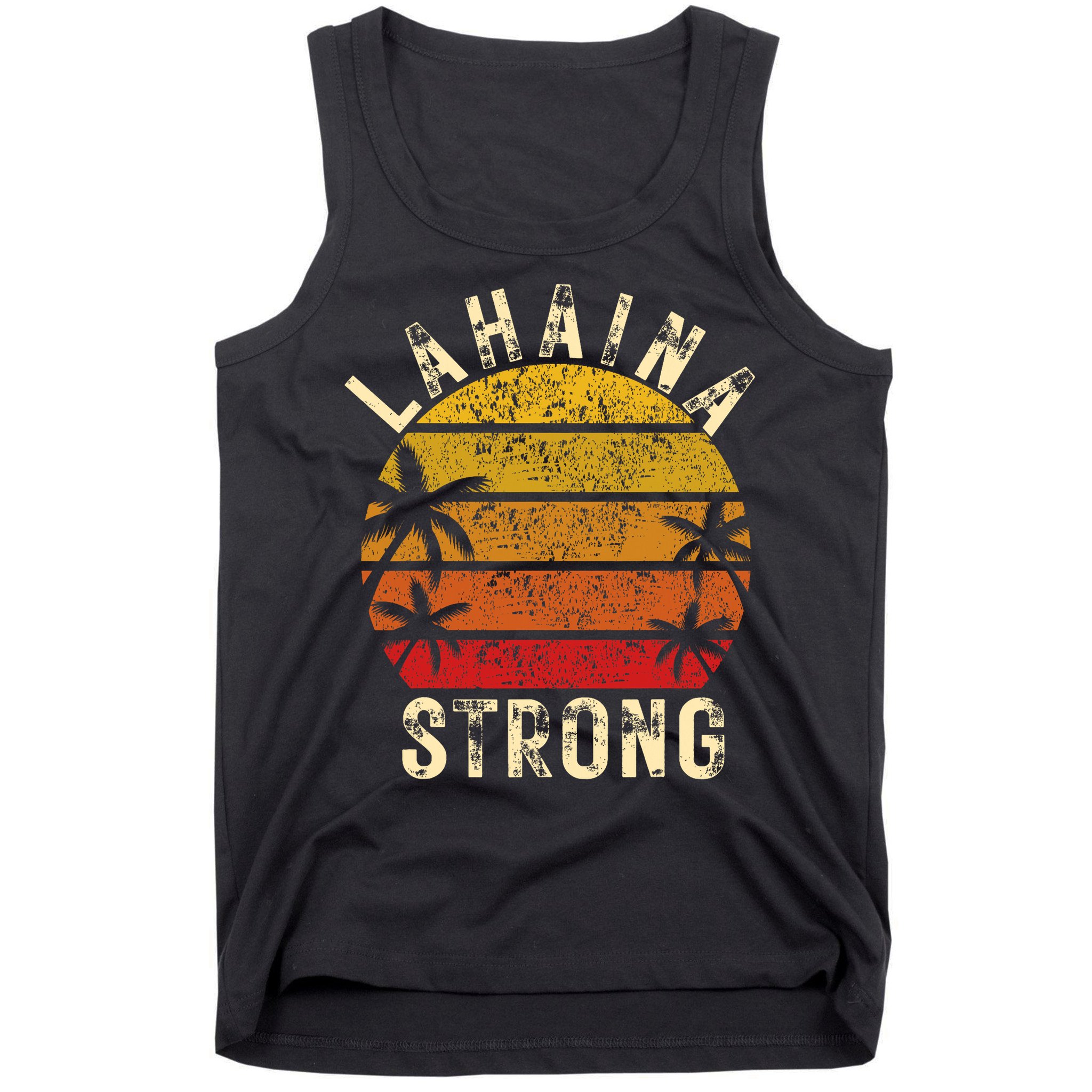 LAHAINA Strong Palm Trees Sunset Lahaina Hawaii Tank Top