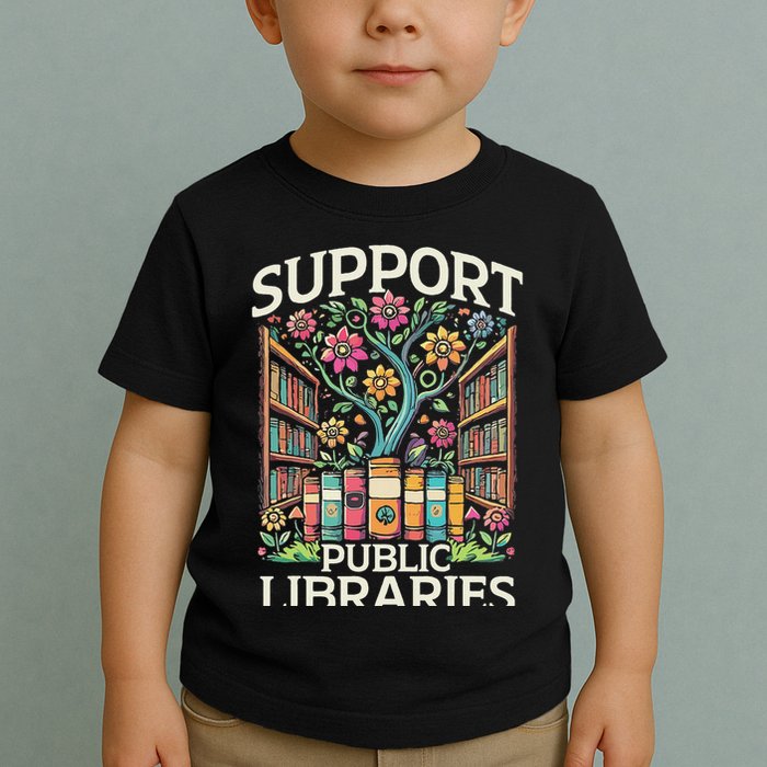 Librarian Support Public Libraries Library Toddler T-Shirt