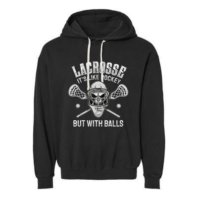 Lacrosse Saying Player Team Trainer Lacrosse Ball Garment-Dyed Fleece Hoodie