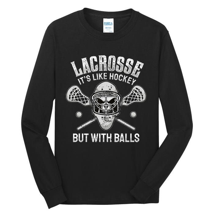 Lacrosse Saying Player Team Trainer Lacrosse Ball Tall Long Sleeve T-Shirt