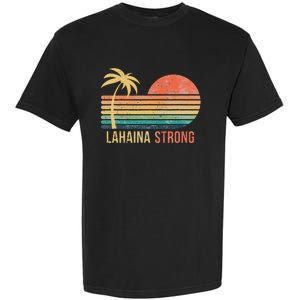 Lahaina Strong Palm Tree And Sunset Garment-Dyed Heavyweight T-Shirt