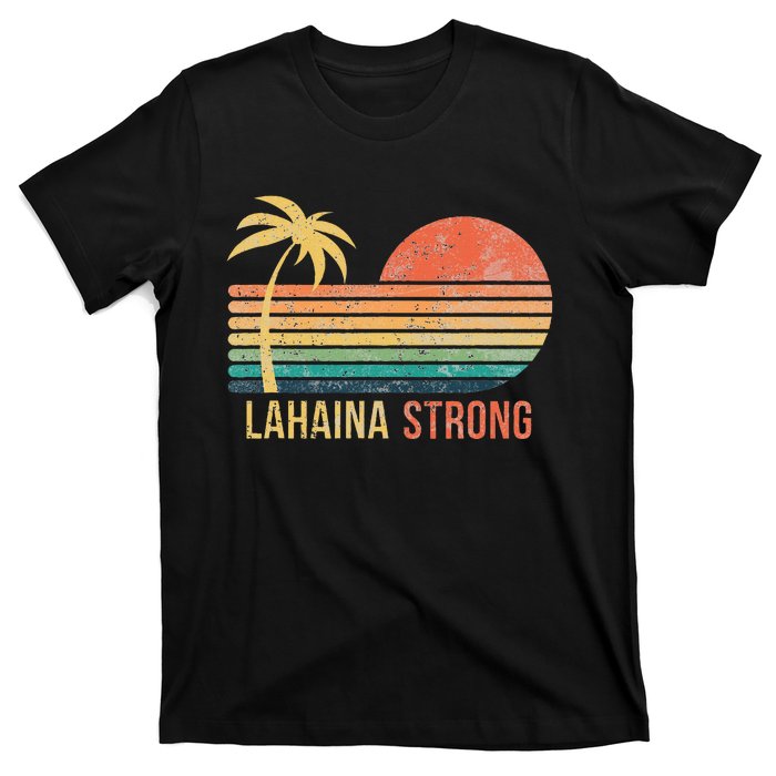 Lahaina Strong Palm Tree And Sunset T-Shirt