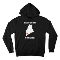 Lewiston Strong Pray For Lewiston Hoodie