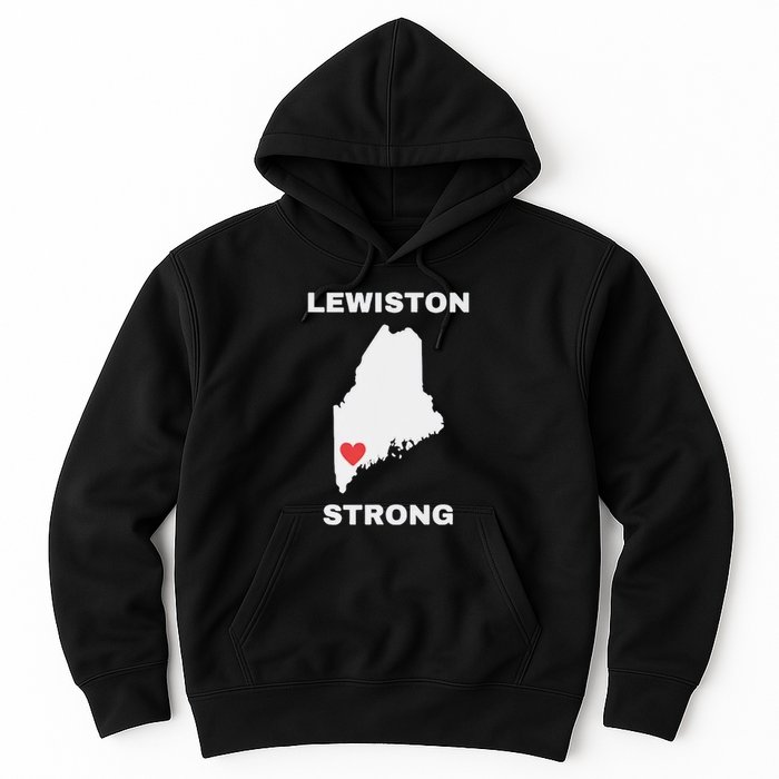 Lewiston Strong Pray For Lewiston Hoodie