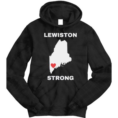 Lewiston Strong Pray For Lewiston Tie Dye Hoodie