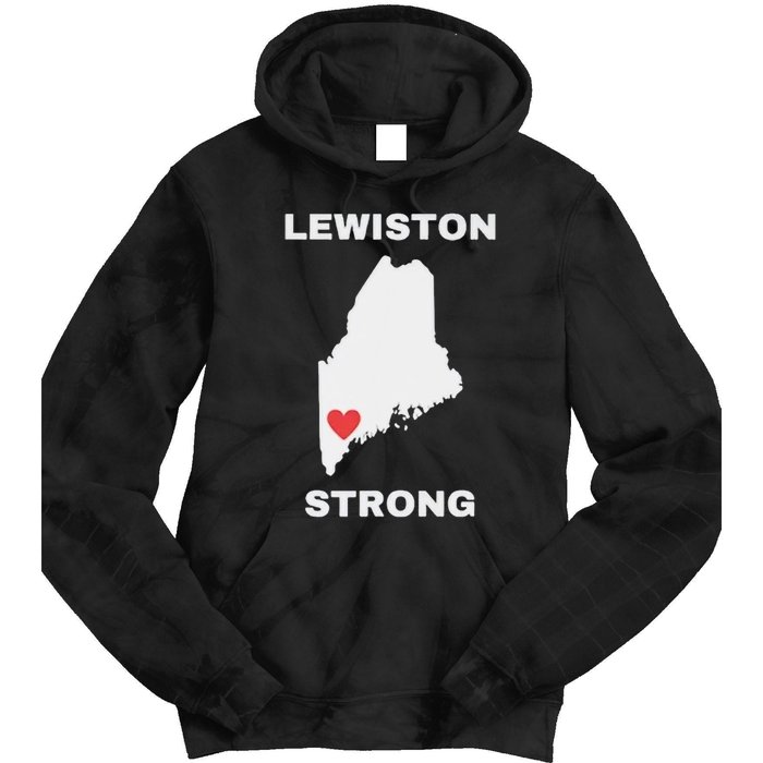 Lewiston Strong Pray For Lewiston Tie Dye Hoodie