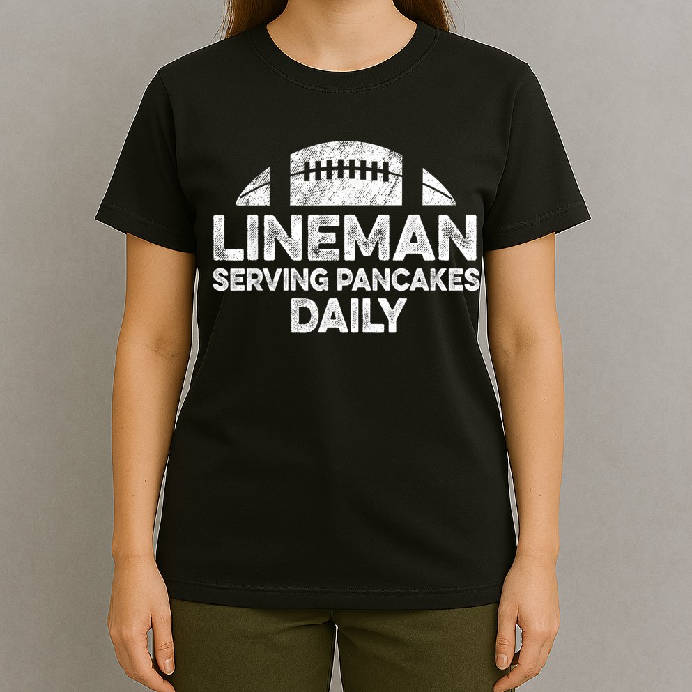 Lineman Serving Pancakes Daily Football Offensive Lineman T-Shirt