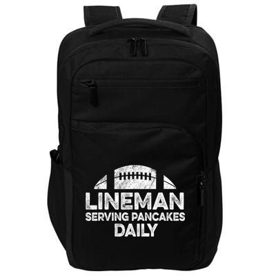 Lineman Serving Pancakes Daily Football Offensive Lineman Impact Tech Backpack