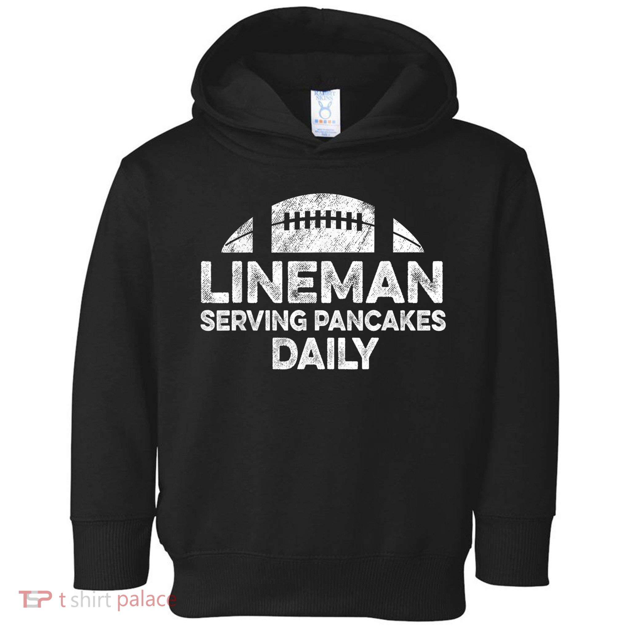 Lineman Serving Pancakes Daily Football Offensive Lineman Toddler Hoodie