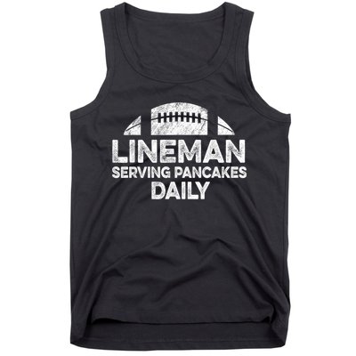 Lineman Serving Pancakes Daily Football Offensive Lineman Tank Top