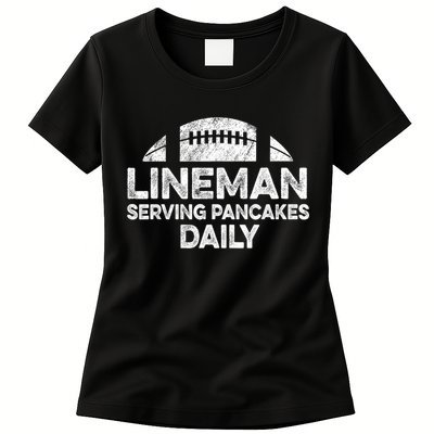 Lineman Serving Pancakes Daily Football Offensive Lineman Womens T-Shirt