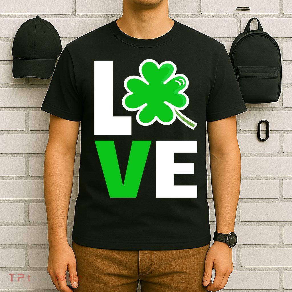 Love St Patricks Day T-Shirt