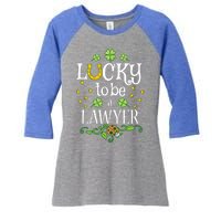 Lawyer St Patrick's Day Lucky To Be A Lawyer Gift Women's Tri-Blend 3/4-Sleeve Raglan Shirt