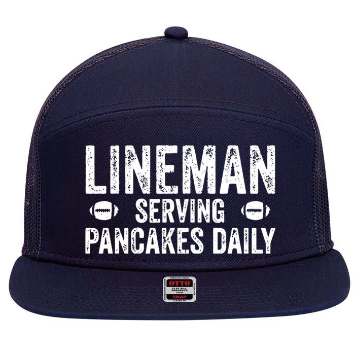 Lineman Serving Pancakes Daily Football Offensive Lineman 7 Panel Mesh Trucker Snapback Hat