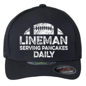 Lineman Serving Pancakes Daily Football Offensive Lineman Flexfit Unipanel Trucker Cap