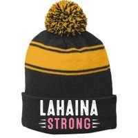 Lahaina Strong Premium Stripe Pom Pom Beanie