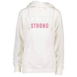 Lahaina Strong Premium Womens Funnel Neck Pullover Hood