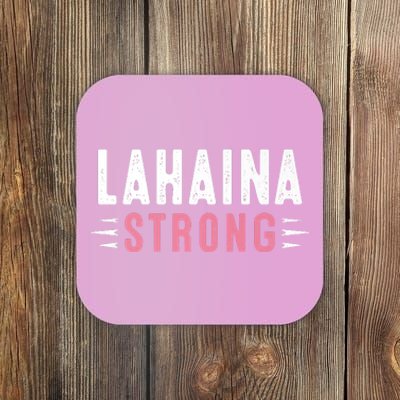 Lahaina Strong Premium Coaster