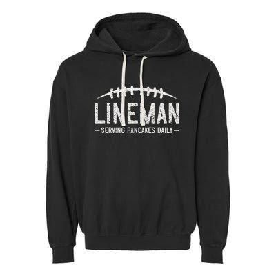 Lineman Serving Pancakes Daily Funny Vintage Football Garment-Dyed Fleece Hoodie