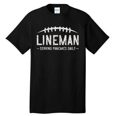 Lineman Serving Pancakes Daily Funny Vintage Football Tall T-Shirt