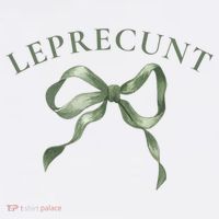 LEPRECUNT St. Patricks 'S Leprecunt Cotteque Irish Bow T-Shirt