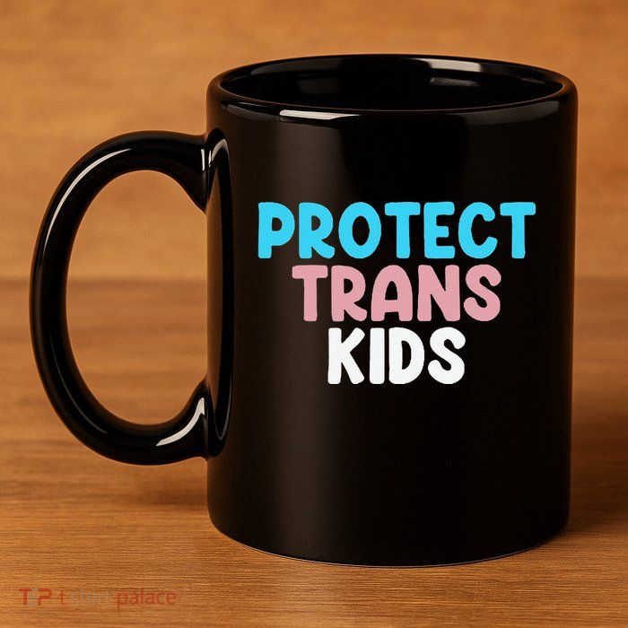 Lgbt Support Protect Transg  Lgbt Pride 11oz C Handle Ceramic Mug