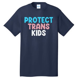 Lgbt Support Protect Transg  Lgbt Pride Tall T-Shirt