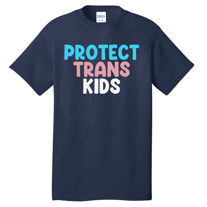 Lgbt Support Protect Transg  Lgbt Pride Tall T-Shirt