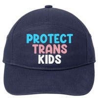 Lgbt Support Protect Transg  Lgbt Pride 7-Panel Snapback Hat