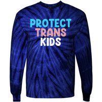 Lgbt Support Protect Transg  Lgbt Pride Tie-Dye Long Sleeve Shirt